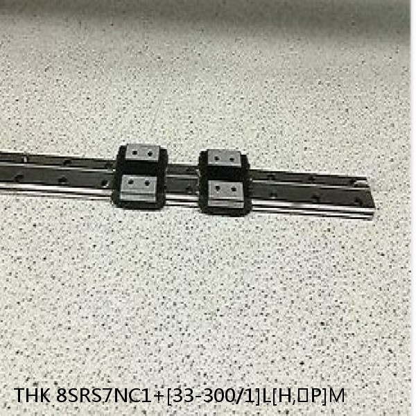 8SRS7NC1+[33-300/1]L[H,​P]M THK Miniature Linear Guide Caged Ball SRS Series